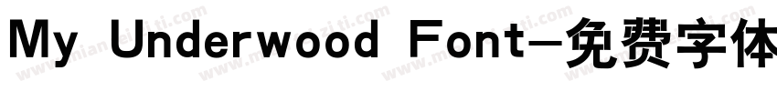 My Underwood Font字体转换